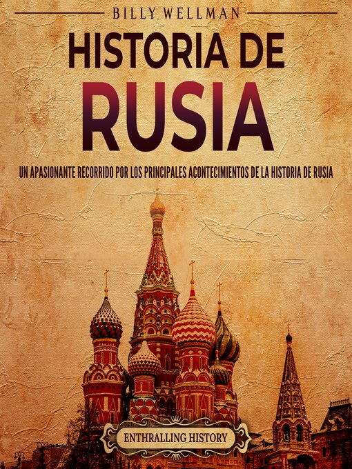 Title details for Historia de Rusia by Billy Wellman - Available